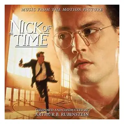 CD Arthur B. Rubinstein: Nick Of Time (Music From The Motion Picture) LTD