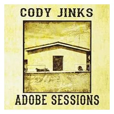 2LP Cody Jinks: Adobe Sessions CLR