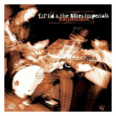 CD Lil' Ed And The Blues Imperials: Rattleshake