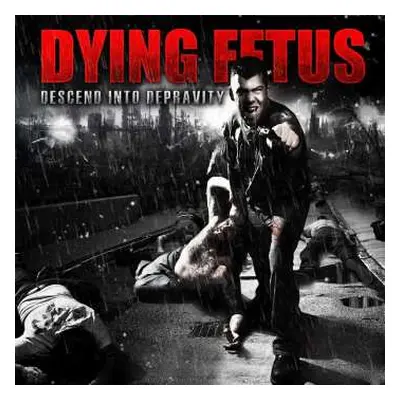 LP Dying Fetus: Descend Into Depravity CLR