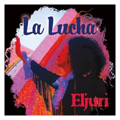 CD Eljuri: La Lucha