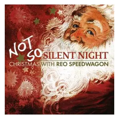 CD REO Speedwagon: Not So Silent Night: Christmas With REO Speedwagon