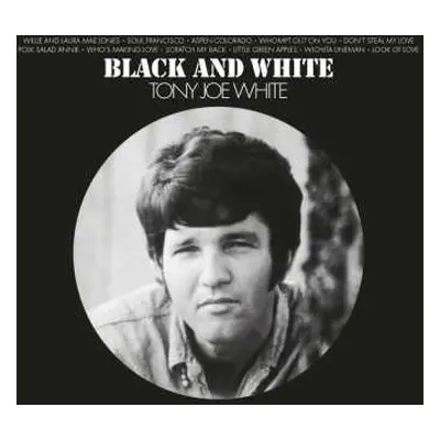 CD Tony Joe White: Black & White