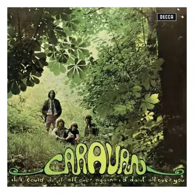 LP Caravan: If I Could Do It All Over Again, I'd Do It All Over You