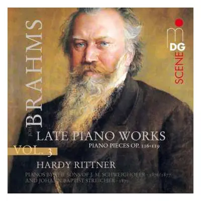 SACD Johannes Brahms: Vol. 3: Late Piano Works - Piano Pieces Op. 116-119