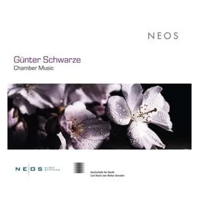 CD NeoQuartet: Gunter Schwarze: Chamber Music