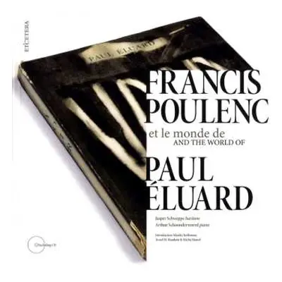 CD Francis Poulenc: Lieder Nach Texten Von Paul Eluard (cd+buch)