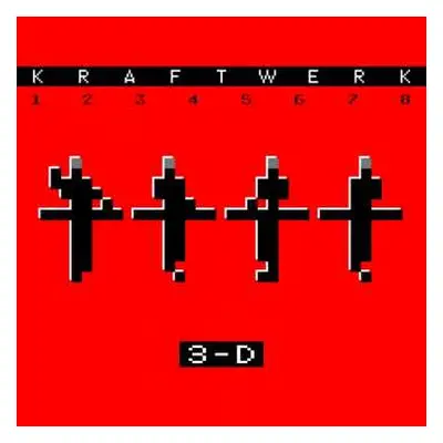 2LP Kraftwerk: 3-D (1 2 3 4 5 6 7 8)