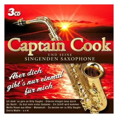 3CD Captain Cook Und Seine Singenden Saxophone: Aber Dich Gibt's Nur Einmal Für Mich