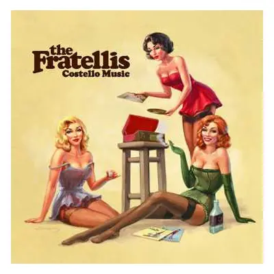 LP The Fratellis: Costello Music