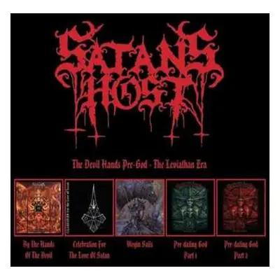 5CD Satan's Host: The Devil Hands Pre-god - The Leviathan Era