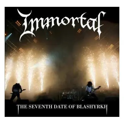 2LP Immortal: The Seventh Date Of Blashyrkh LTD