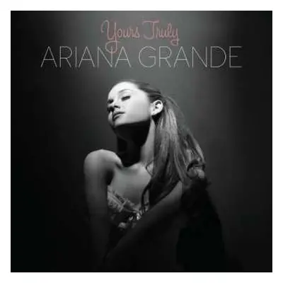 CD Ariana Grande: Yours Truly