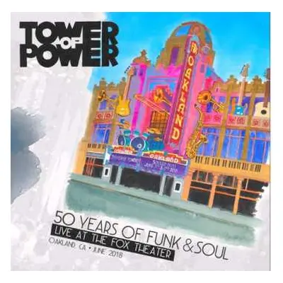 3LP Tower Of Power: 50 Years Of Funk & Soul: Live At The Fox Theater-Oakland Ca-June 2018