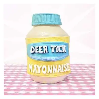 SP Deer Tick: Mayonnaise LTD | CLR