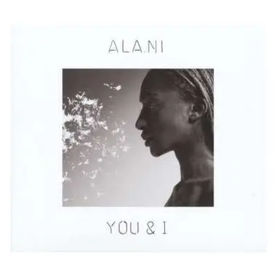 CD ALA.NI: You & I