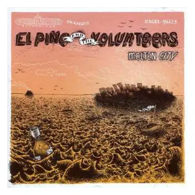 CD El Pino and the Volunteers: Molten City