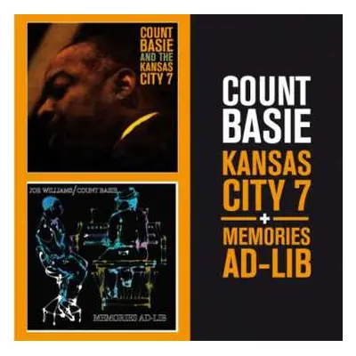 CD Count Basie: Count Basie Kansas City 7 + Memories Ad-Lib