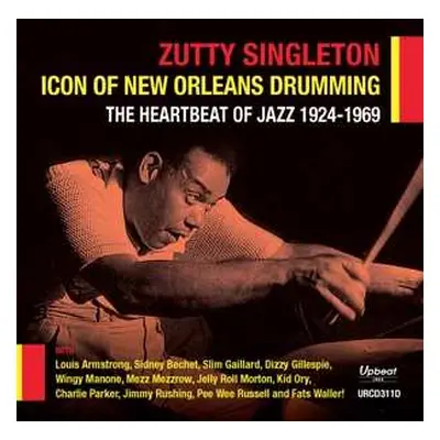 2CD Zutty Singleton: Icon Of New Orleans Drumming