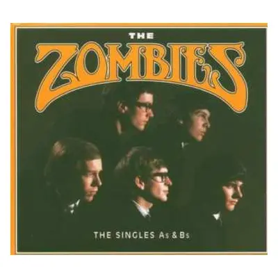 2CD The Zombies: The Singles As & Bs