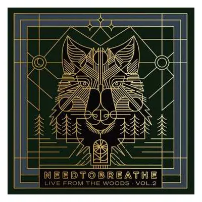 2CD NEEDTOBREATHE: Live From the Woods Vol. 2