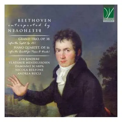 CD Ludwig van Beethoven: Beethoven Interpreted By Beethoven