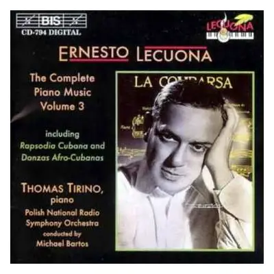 CD Ernesto Lecuona: Lecuona: Piano Music, Volume 3