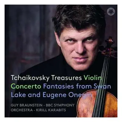 SACD BBC Symphony Orchestra: Tchaikovsky Treasures, Violin Concerto & Fantasies from Swan Lake a