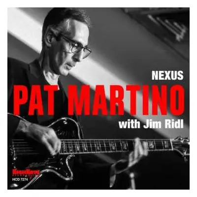 CD Pat Martino: Nexus