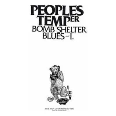 LP Peoples Temper: Bomb Shelter Blues - I.