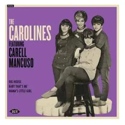 SP The Carolines: The Carolines Featuring Carell Mancuso