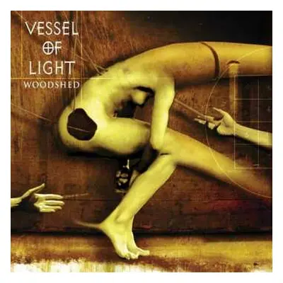 LP Vessel Of Light: Woodshed LTD | CLR