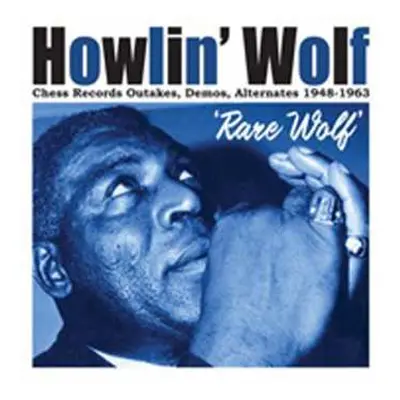 2CD Howlin' Wolf: Rare Wolf