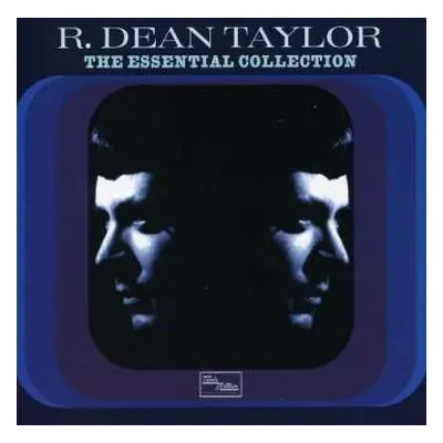 CD R. Dean Taylor: The Essential Collection