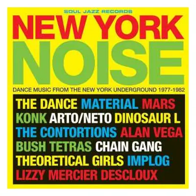 CD Various: New York Noise (Dance Music From The New York Underground 1977-1982)