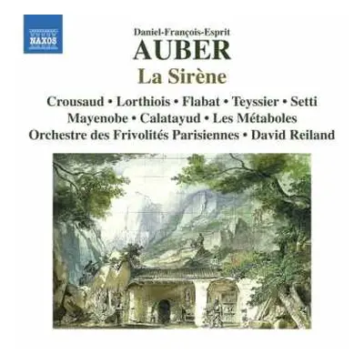 CD Daniel-Francois-Esprit Auber: La Sirène