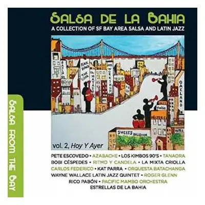 2CD Various: Salsa De La Bahia Vol. 2: Hoy Y Ayer