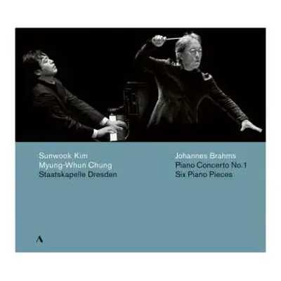 CD Johannes Brahms: Piano Concerto No. 1; Six Piano Pieces