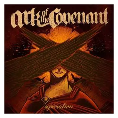 CD Ark Of The Covenant: Separation