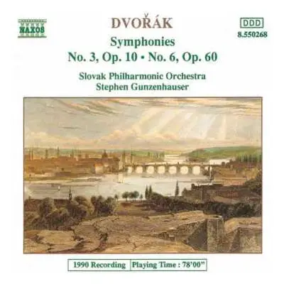 CD Antonín Dvořák: Symphonies No. 3, Op. 10 • No. 6, Op. 60