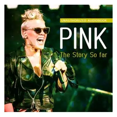 CD P!NK: The Story So Far