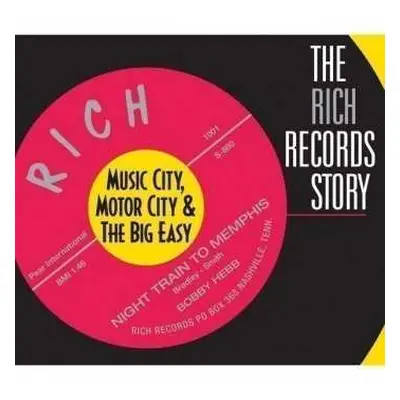 CD Various: The Rich Records Story / Music City, Motor City & The Big Easy