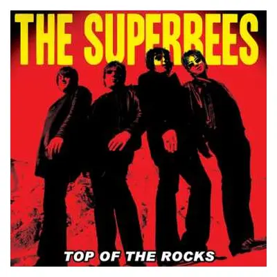 CD The Superbees: Top Of The Rocks