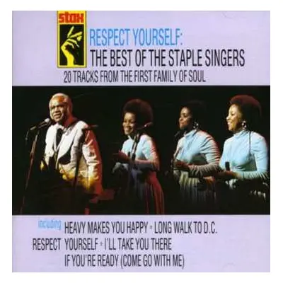 CD The Staple Singers: Respect Yourself: The Best Of The Staple Singers