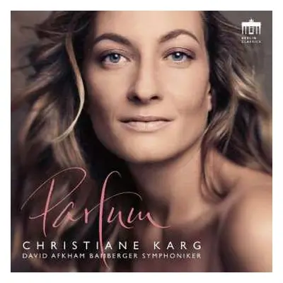 CD Bamberger Symphoniker: Parfum