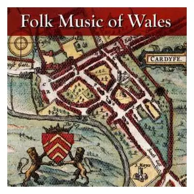 CD Various: Folk Music Of Wales