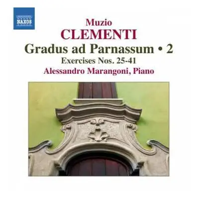 CD Muzio Clementi: Gradus Ad Parnassum, Op. 44 Volume 2: Exercises Nos. 25-41