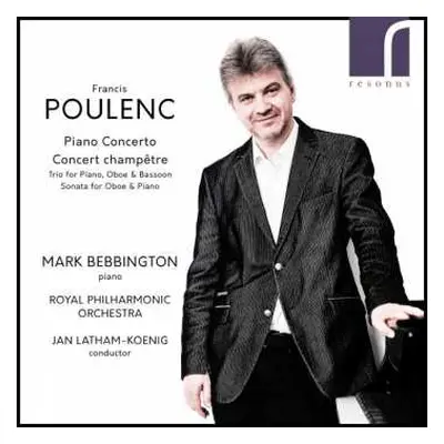 CD The Royal Philharmonic Orchestra: Piano Concerto / Concert Champêtre / Trio For Piano, Oboe &