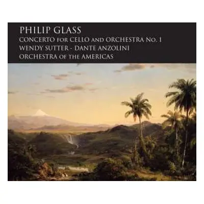 CD Philip Glass: Concerto For Cello And Orchestra No. 1