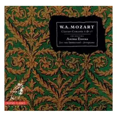 CD Wolfgang Amadeus Mozart: Clavier-Concerte 6 & 17